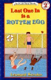 Last One in Is a Rotten Egg (I Can Read Book 2)